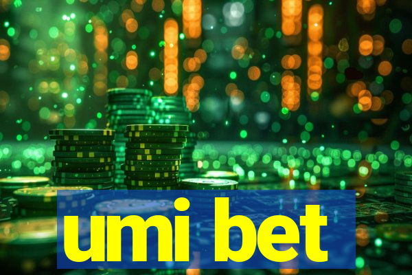 umi bet